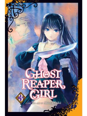 cover image of Ghost Reaper Girl, Volume 3